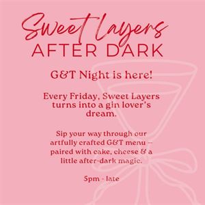 Sweet Layers After Dark: A Gin & Dessert Affair