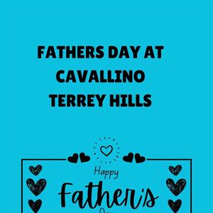FATHERS DAY AT CAVALLIINO