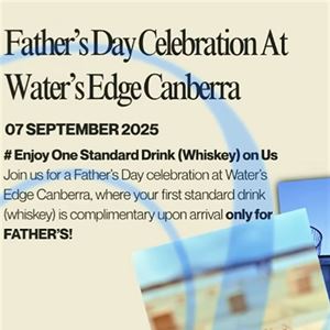 Father’s Day by the Lake at Water’s Edge Canberra