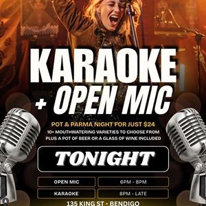 OPEN MIC + KARAOKE + POT 'N' PARMA @ THE VINE! 