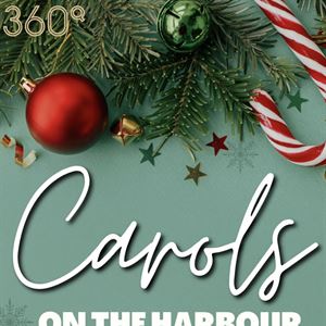 Carols on the Harbour at 360Q