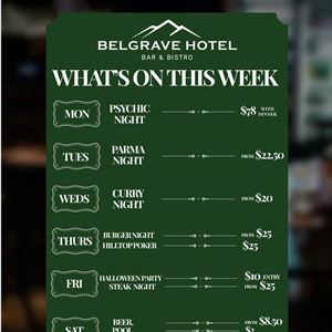 WHATS ON @ BELGRAVE HOTEL THIS WEEK !!!
