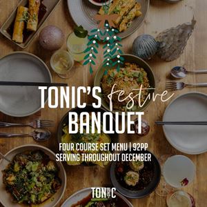 Tonic's Festive Banquet