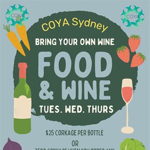 BYO Tuesday to Thursday