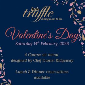 Valentine's Day at Little Truffle