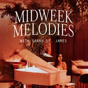 MIDWEEK MELODIES
