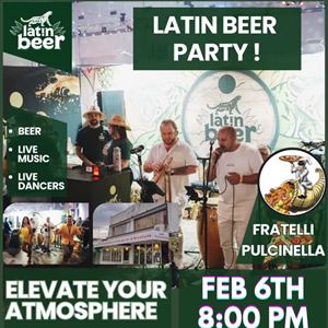Latin beer party!