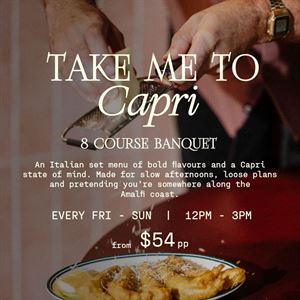 TAKE ME TO CAPRI Long Lunch