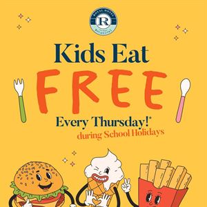 Kids Eat Free Every Thursday During School Holidays! 