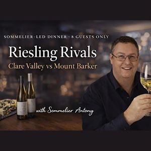 SECRET CELLAR: Riesling Rivals - Clare Valley vs Mount Barker