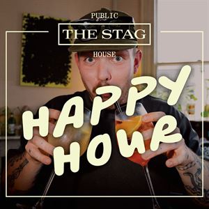 The Stag Happy Hour