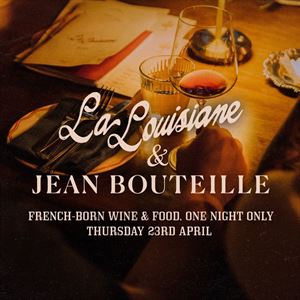 Jean Bouteille x La Louisiane Dinner