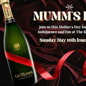Mother's Day with Mumm 
