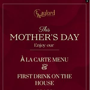 Mother’s Day Dining & Complimentary Drink For Mum