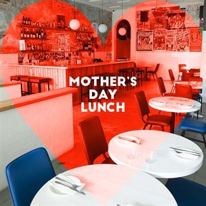 Mother's Day - Sunday 10th May