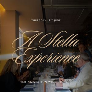 A Stella Experience - The Yering Station Wine Dinner