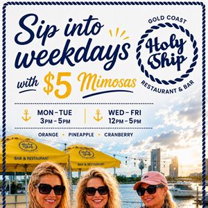 $5 Mimosas @ Holy Ship