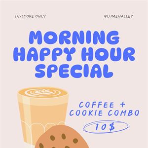 Morning Happy Hour Special