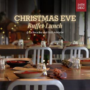 La Boca's Christmas Surf And Turf Buffet | Eve Lunch