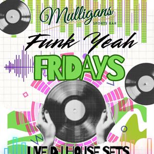 Funky Yea Fridays 
