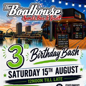 Boathouse 3rd Bday