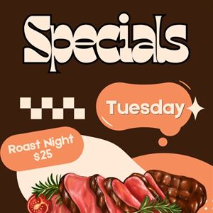 Tuesday Roast Night at Mount Moriac Hotel