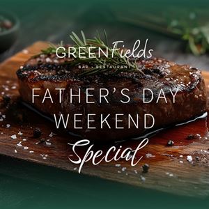 Father's Day Steak Special 